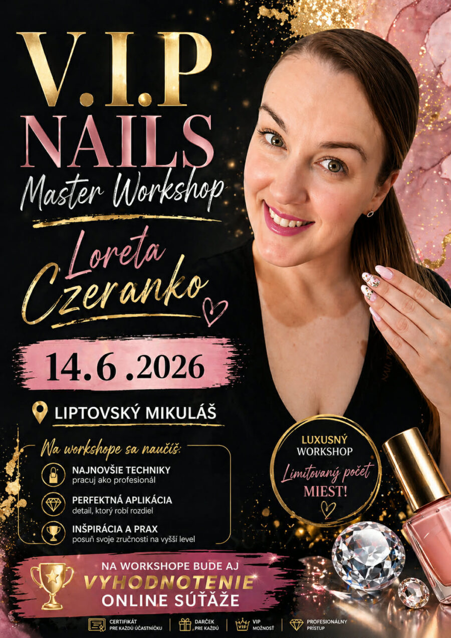 NAILS Master Workshop s Loreta Czeranko